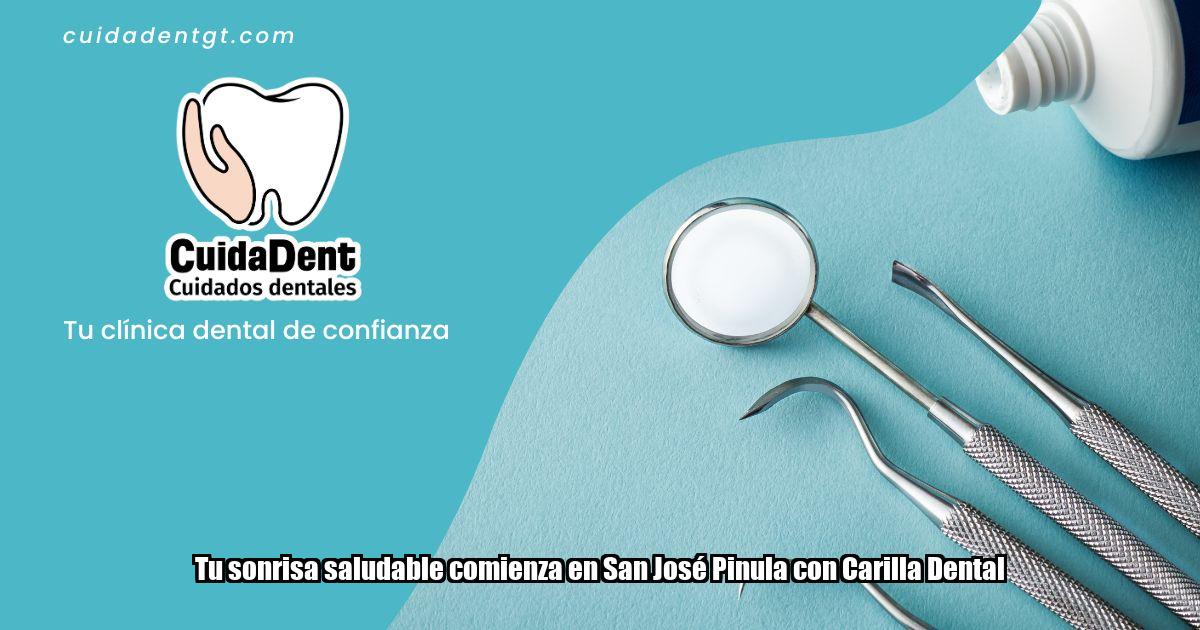 Tu sonrisa saludable comienza en San José Pinula con Carilla Dental