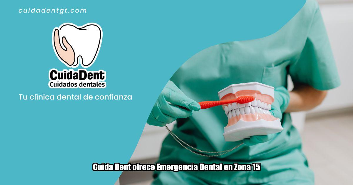 Cuida Dent ofrece Emergencia Dental en Zona 15